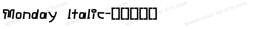 Monday ltalic字体转换